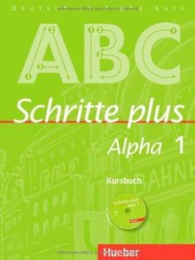 Schritte plus Alpha 1: Deutsch als Fremdsprache / Kursbu... | Buch | Zustand gut