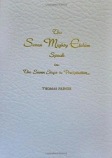 THE SEVEN MIGHTY ELOHIM SPEAK ON THE SEVEN STEPS TO By Thomas Printz *Excellent*