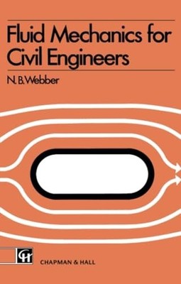Fluid Mechanics for Civil Engineers by Webber, N.B. Paperback Book The Fast Free