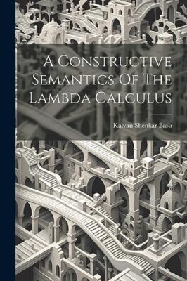 Basu - Eine konstruktive Semantik des Lambda-Kalküls - neues Taschenbuch - J555z