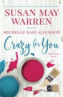 Warren - Crazy for You  A Deep Haven Novel - New paperback or softbac - S9000z
