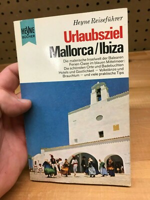 Urlaubsziel Mallorca/Ibiza Heyne Reisefuhrer 1967 Wilhelm Heyne Verlag Munchen
