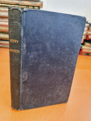 JOHN HIND The Principles and Practice of Arithmetic - 2nd ed 1835  - w