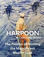 Libro Arpón: La Pasión de Cazar el Magnífico Atún Rojo ~NUEVO