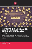 Shehu Ya'u | Impacto Da LÍNgua Do Ambiente Imediato (Lie) | Taschenbuch (2026)