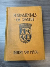 Fundamentals Of Spanish, Imbert And Piñol 1928 Vintage