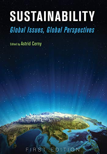 Sustainability: Global Issues, Global Perspectives by Cerny, Astrid New<-