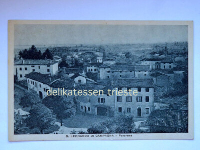 SAN LEONARDO DI CAMPAGNE Pordenone Valcellina panorama old postcard
