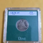 1876-CC Seated Liberty Dime 10C VG Circulated Business Strike