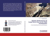 Ehsan Noroozinejad Farsangi (U. A.) | Seismic Performance Of Large Dams Due...