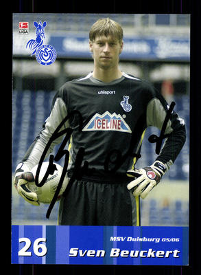 Sven Beuckert Autogrammkarte MSV Duisburg 2005-06 Original Signiert+A 133764