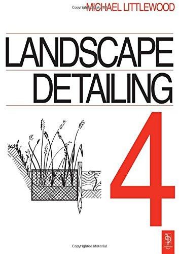 Landscape Detailing Volume 4: Water - Littlewood, Michael