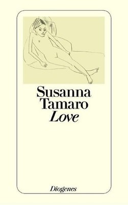 Love Fünf Erzählungen Tamaro, Susanna und Maja Pflug: 1287920