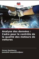 Ikrom Kambarov (U. A.) | Analyse Des DonnéEs : Cadre Pour Le ContrôLe De La...