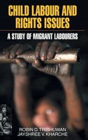 Robin D. Tribhuwan | Child Labour And Rights Issues | Buch | Englisch (2014)