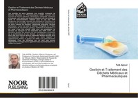 Gestion Et Traitement Des DéChets MéDicaux Et Pharmaceutiques Taib Ajzoul Buch