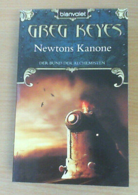 Newtons Kanone von Greg Keyes (Taschenbuch), EINMAL GELESEN!