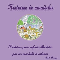 Colette Becuzzi | Histoires De Mandalas | Taschenbuch | FranzöSisch (2024)