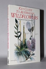 Key Guide to Australian Wild Flowers (Key Guide Series) - Cronin, Leonard