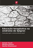 EducaçãO TerapêUtica Na SíNdrome De SjöGren Zeineb Teyeb (U. A.) Taschenbuch