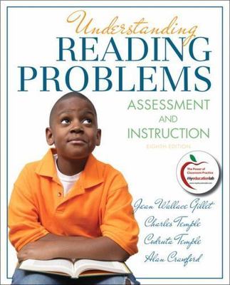 Understanding Reading Problems: Assessment and Instruction (8th Edition)
