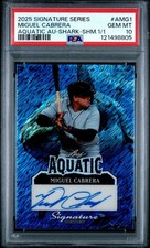 2025 LEAF SIGNATURE SERIES AUTOGRAPHS MIGUEL CABRERA SHARK SHIMMER #1/1 PSA 10