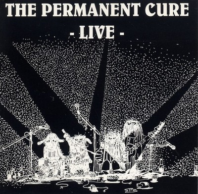 The Permanent Cure: Live (CD)