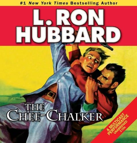 The Chee-Chalker by L Ron Hubbard CD 9781592121748 - Image 2
