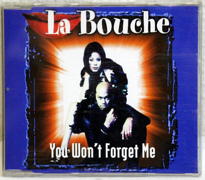 CD-Single LA BOUCHE - You Won´t Forget Me