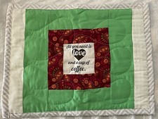 Four Coffee Theme Placemats Reversible Quilted Hand Made 13.5 T X 17 W Gift