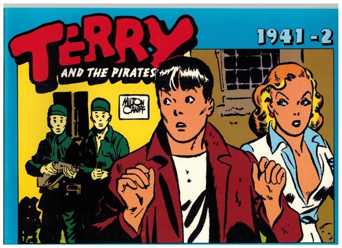 Yellow Kid 120 Terry and the Pirates 1941-2 Comic Art 1978 Milton Caniff
