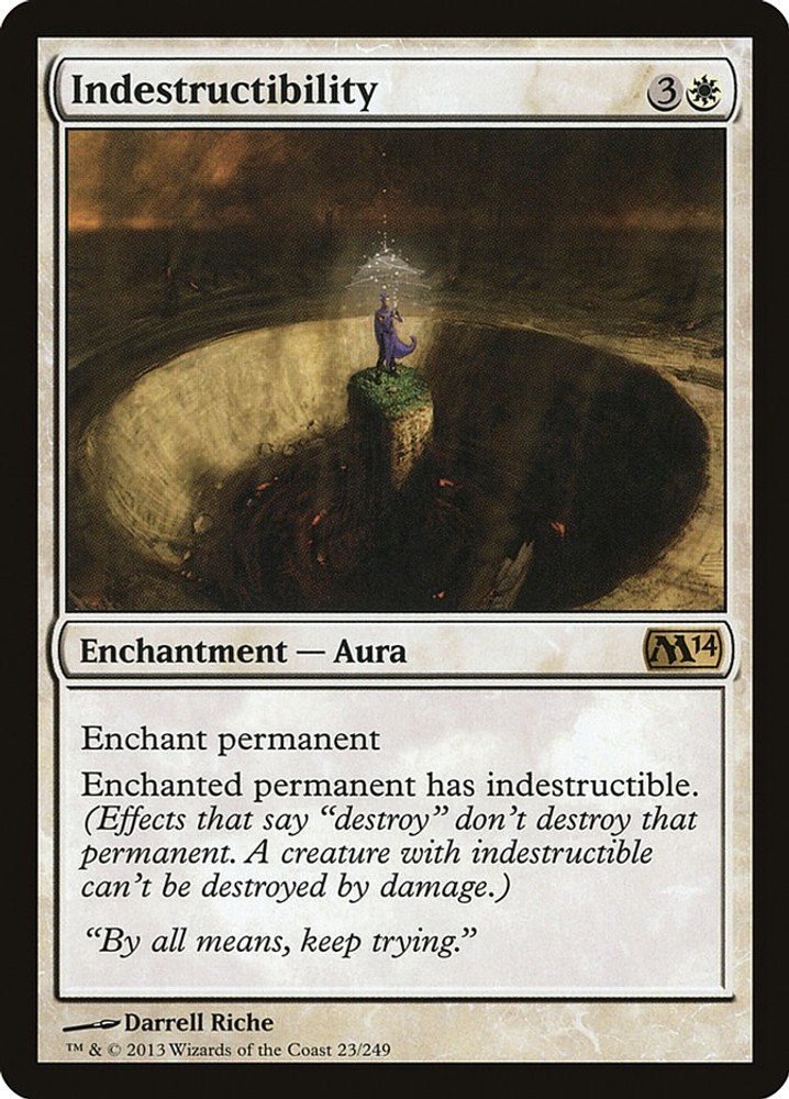 Indestructibility NM [M14 - 23]