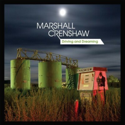 Marshall Crenshaw - Driving & Dreaming 10 Inch Vinyl EP Record 