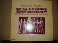 MADAME TUSSAUDS ORCHESTRA,  ROCKIN IN RHYTHM,  RETRIEVAL RECORDS 1985 MINT UNPLA