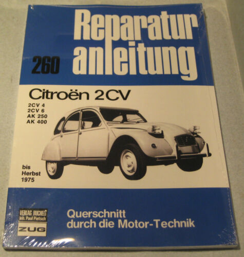 Reparaturanleitung Citroen 2CV 2CV4 2CV6 Ente + AK 250 + 400 bis Baujahr 1975 - Bild 1 von 1