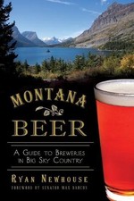 Ryan Newhouse Montana Beer (Paperback)