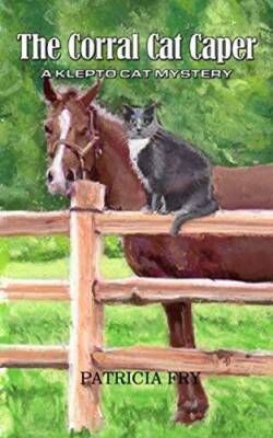 The Corral Cat Caper: A Klepto Cat Mystery (Volume 7) - Paperback - VERY GOOD