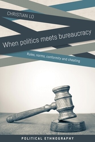 Thumbnail - Christian Lo When Politics Meets Bureaucracy (gebundene Ausgabe) (us