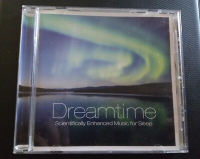 Dreamtime: Scientifically Enhanced Music For Sleep by Various Artists (CD, 2012,