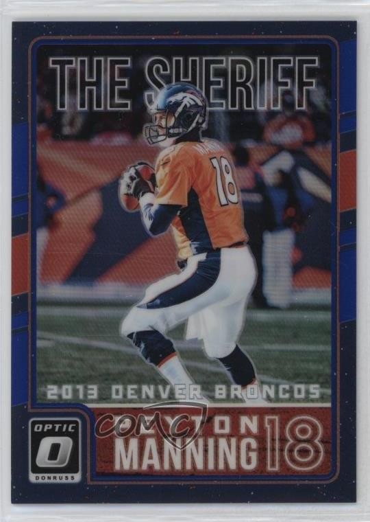 2016 Donruss Optic Peyton Manning Tribute Blue /149 Peyton Manning #16 HOF 0j6m