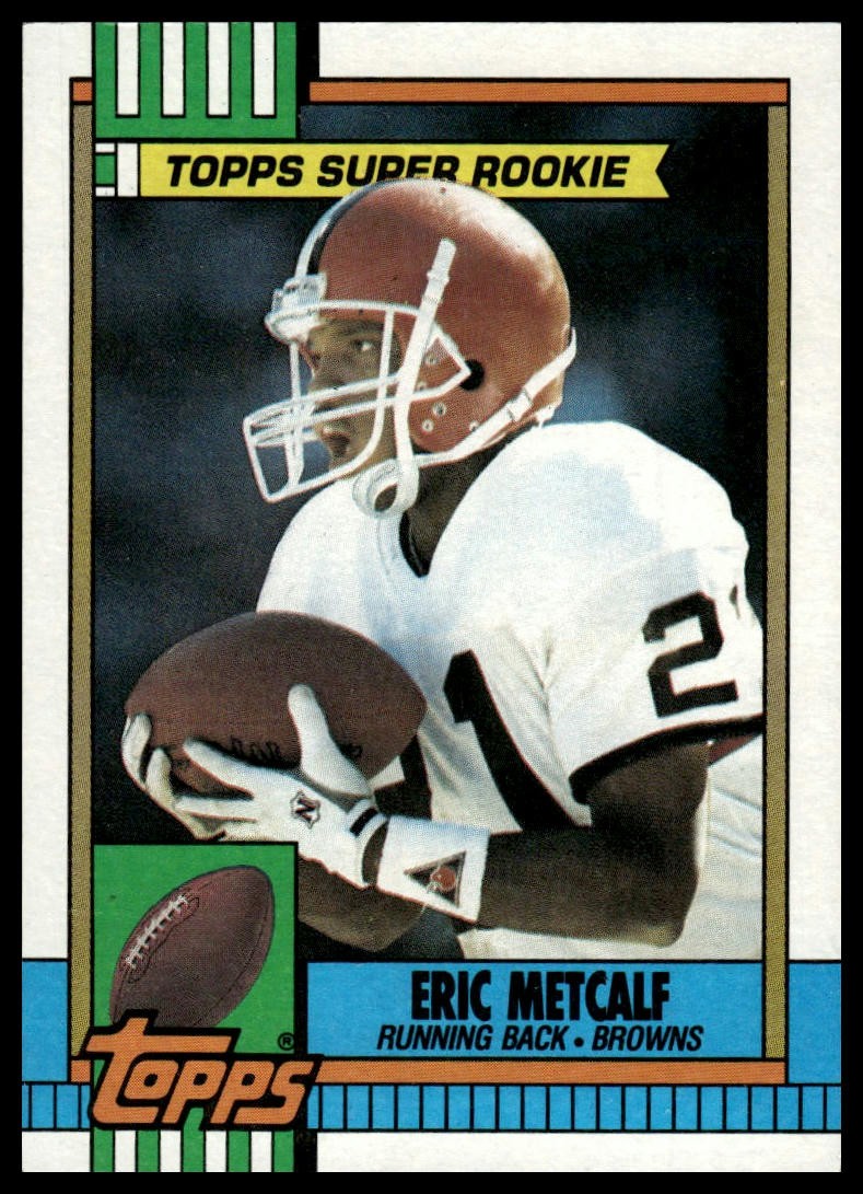 Eric Metcalf #157 Football Cards 1990 Topps trading card — raw and PSA graded price guide