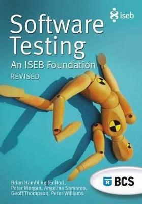 Software Testing: An ISEB Foundation - Hambling, Brian
