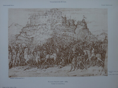 Publisher Gerlach & Schenk Vienna 1901 Titiano Vecelli battle in front of a castle