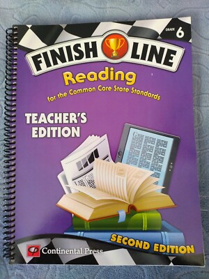 Teachers Edition Finish Line Reading For the Common Core State Standards Grade 6