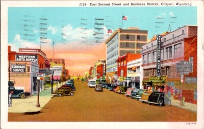  Postcard East Second Street Business District Casper WY Wyoming 1948      G-645