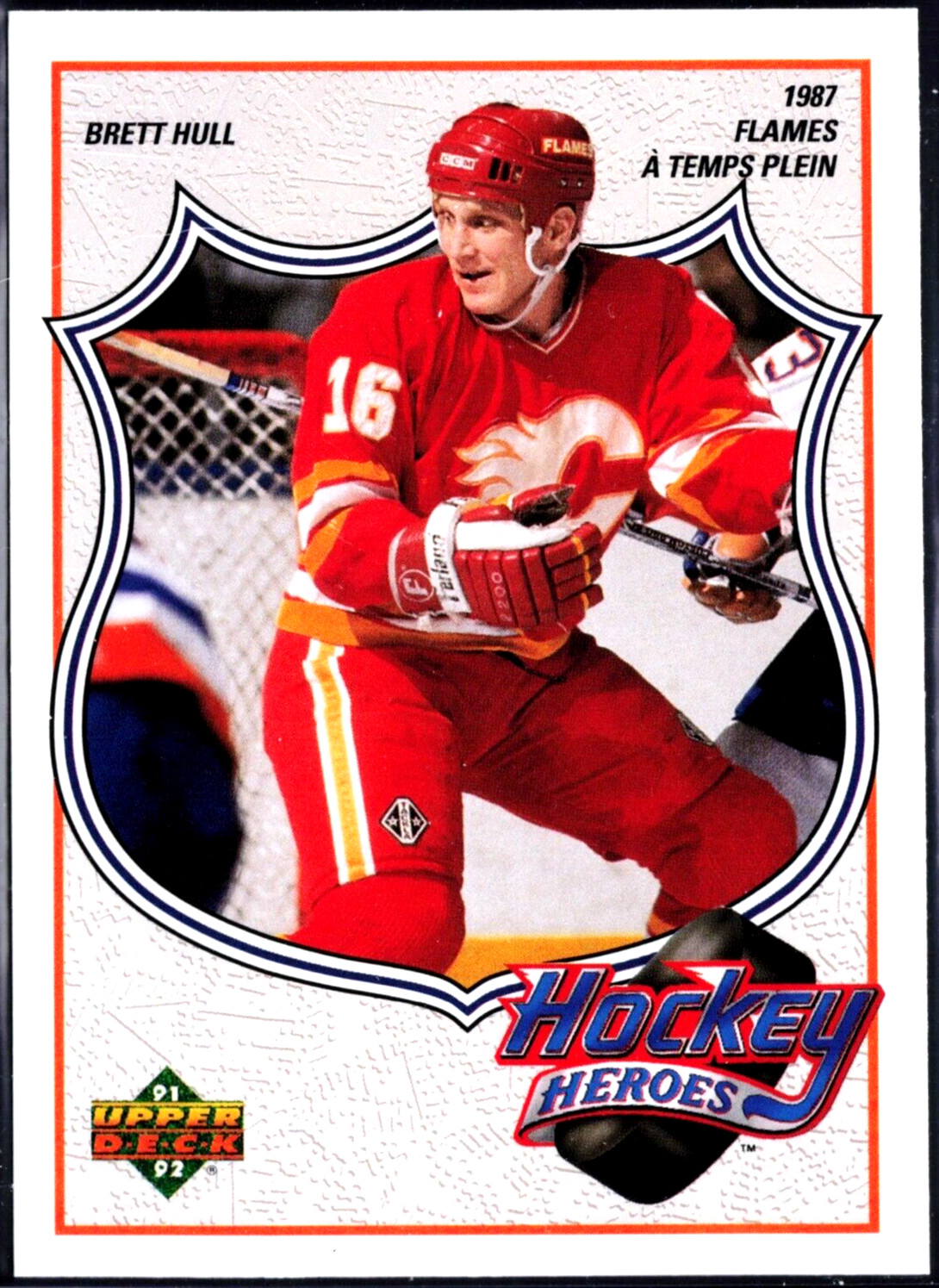 BRETT HULL 1991-92 Upper Deck French Pack Fresh Hockey Heroes #5 Calgary Flames