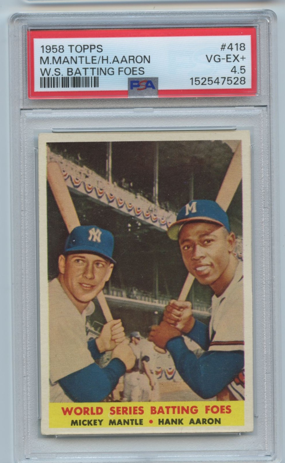 1958 Topps Perfectly Centered WS Batting Foes Mickey Mantle/Aaron PSA 4.5 #418