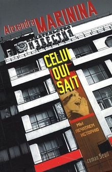 Celui qui sait von Marinina, Alexandra | Buch | Zustand gut