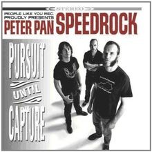 Pursuit Until Capture von Peter Pan Speedrock | CD | Zustand sehr gut