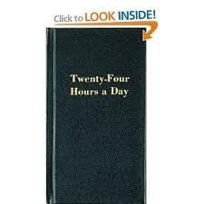 Twenty Four Hours a Day Revised edition